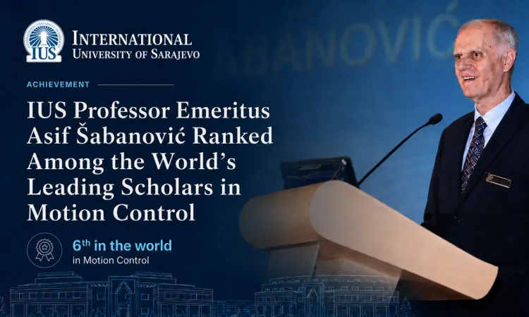 IUS Professor Emeritus Asif Šabanović Ranked Among the World’s Leading Scholars